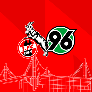 Spieltagscamp 1. FC Köln : Hannover 96